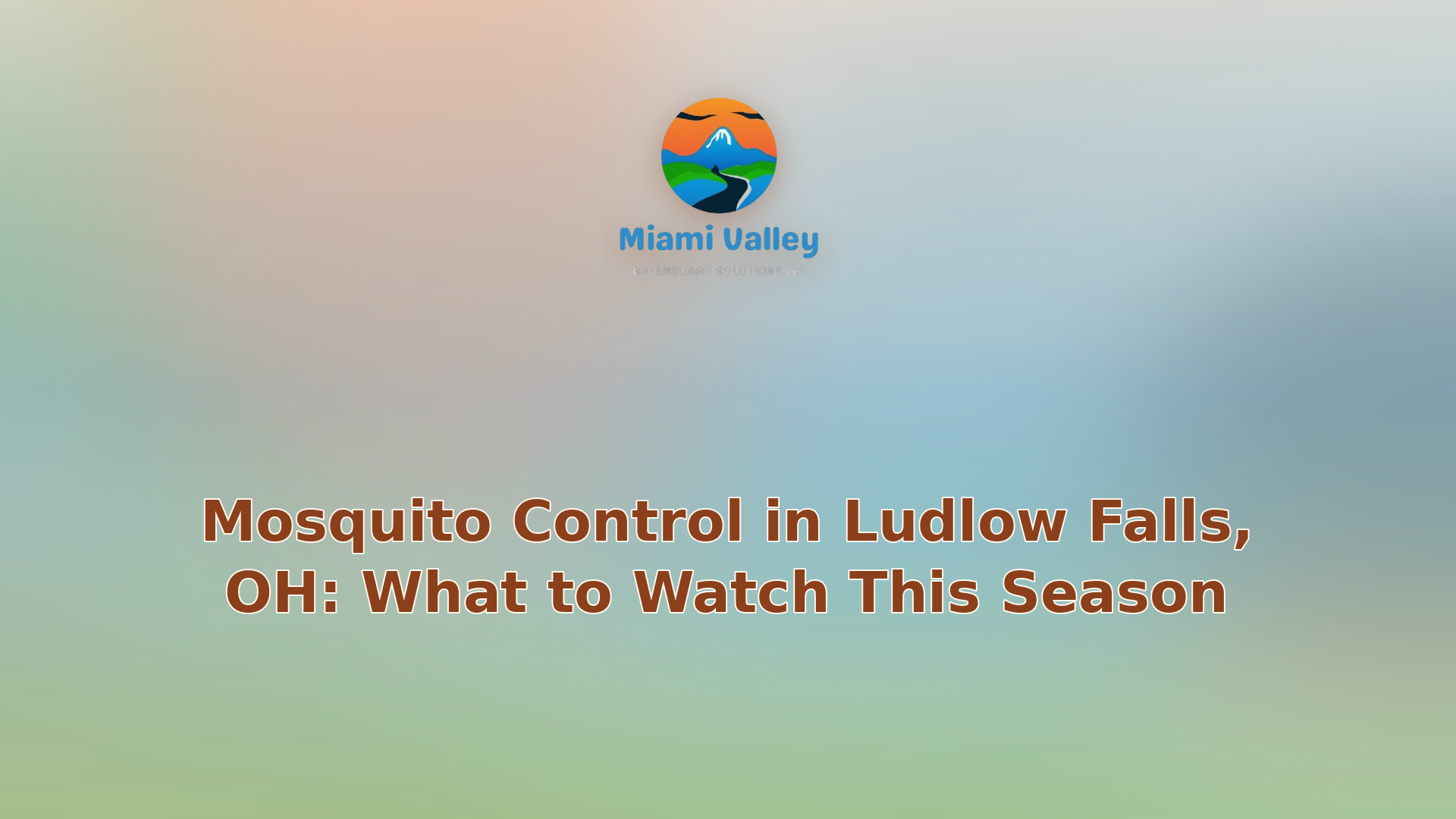 008 mosquito control in ludlow falls oh what to watch this season